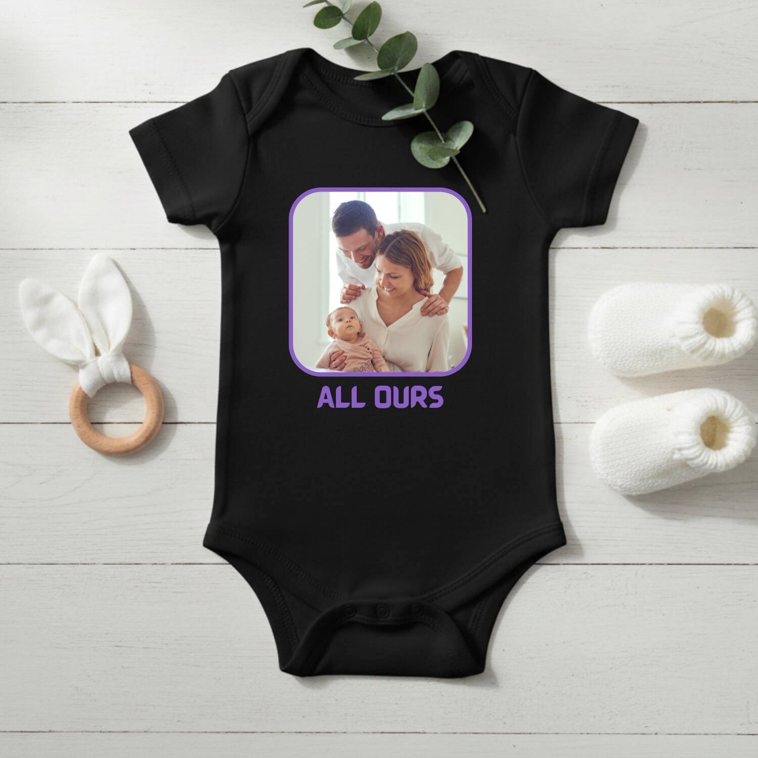 All Ours Quote Custom Baby Onesie – Made Just for Your Little One